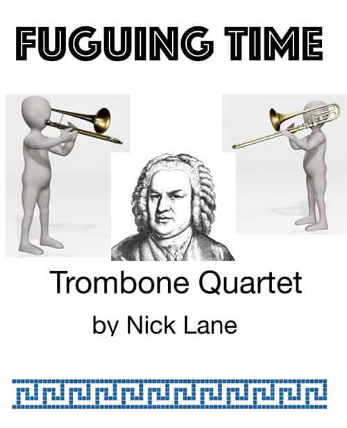 Nick Lane, trombonist, arranger & composer: Fuguing Time