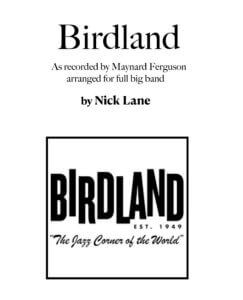 Nick Lane Music: Birdland (Big Band Chart)